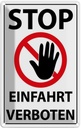 Blechschild 18x12 cm Stop Einfahrt verboten Warnschild Hinweisschild Parkplatzschild Sicherheit Vorsicht