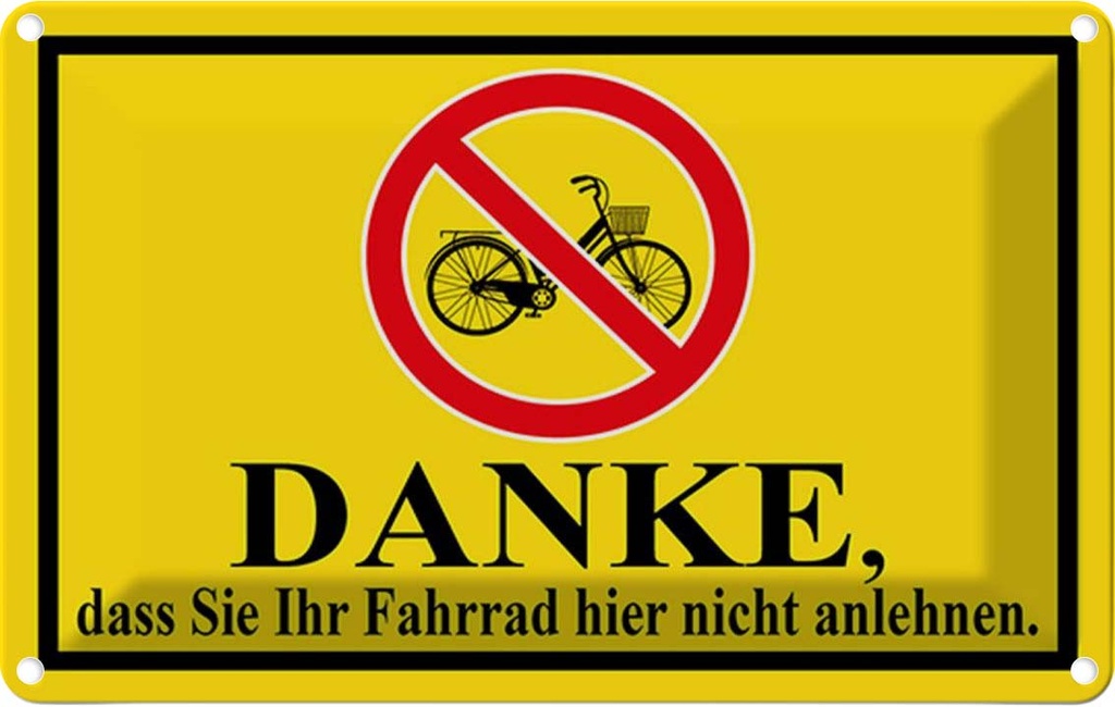 [LA-114570-1812] Blechschild 12x18 cm Danke Fahrrad nicht anlehnen Warnschild Hinweisschild Sicherheit Vorsicht