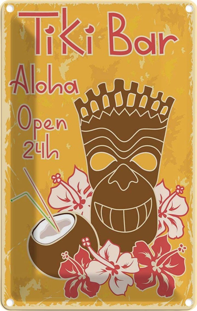 [LA-114595-1812] Blechschild 18x12 cm Alkohol Tiki Bar Aloha Hawaii Essen Trinken Club