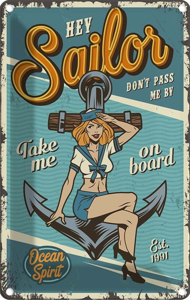 [LA-114670-1812] Blechschild 18x12 cm Pinup hey Sailor Ocean spirit See Pin Up