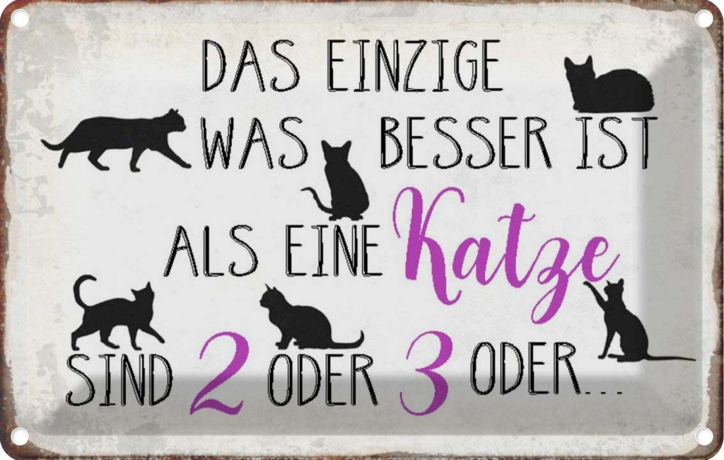 [LA-113014-2030] Blechschild 20x30 cm einzige was besser ist als Katze Tier Haustier