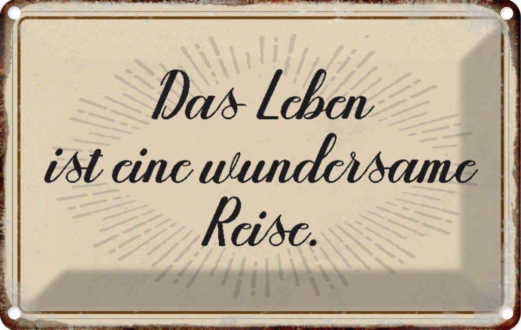 [LA-113017-2030] Blechschild 20x30 cm das Leben ist wundersame Reise Dekoration