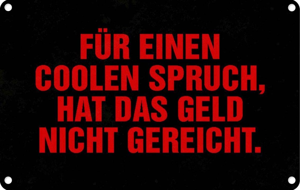 [LA-113176-2030] Blechschild 20x30 cm für coolen nicht gereicht Spruch Zitat