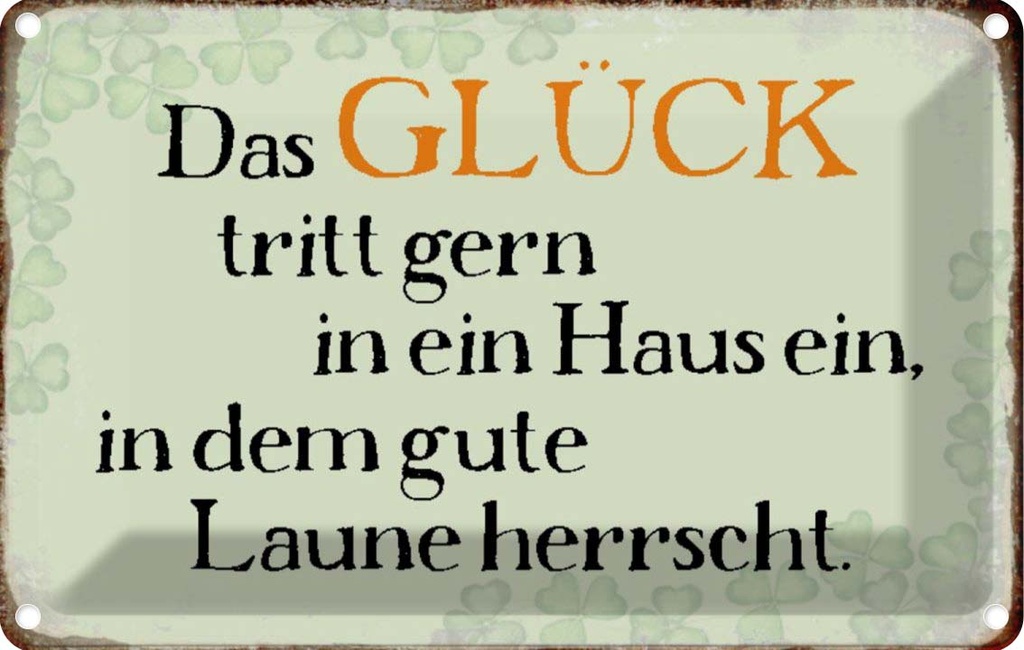 [LA-113204-2030] Blechschild 20x30 cm Glück tritt gern ein gute Laune Spruch Zitat