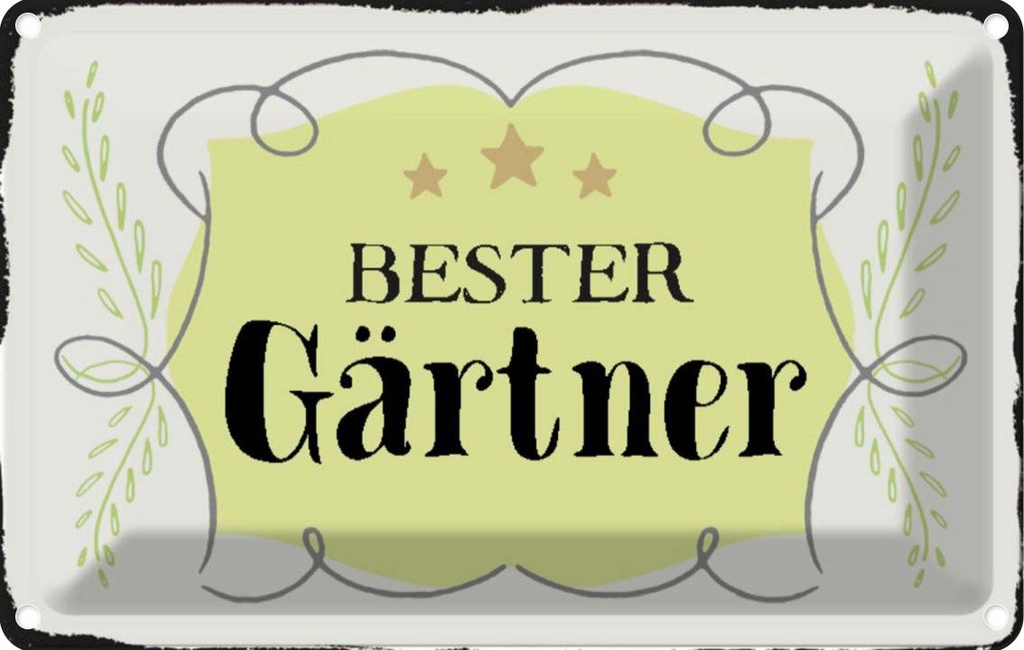 [LA-113208-2030] Blechschild 20x30 cm bester Gärtner Geschenk Spruch Zitat