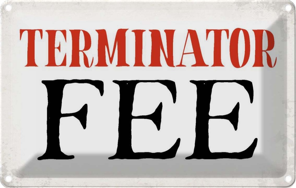 [LA-113440-2030] Blechschild 20x30 cm Terminator Fee Dekoration