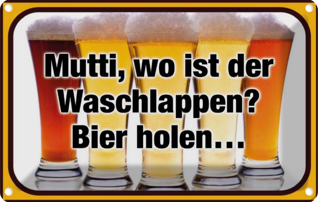 [LA-113637-2030] Blechschild 20x30 cm Bier Mutti wo Waschlappen holen Spruch Zitat