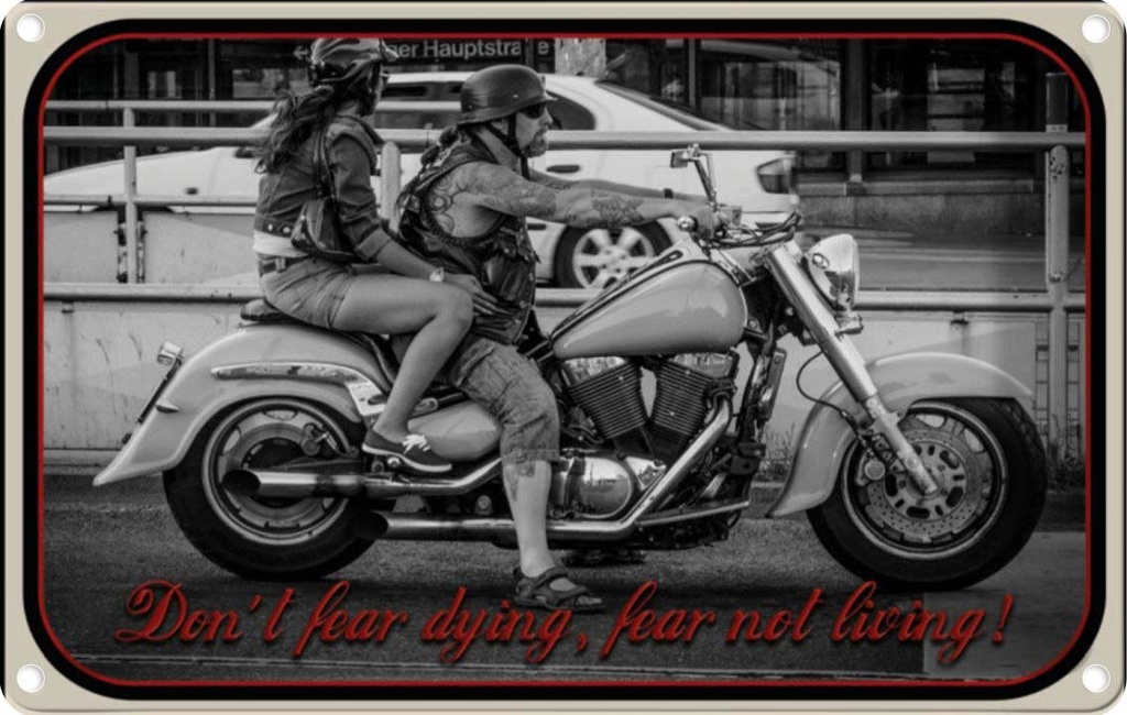 [LA-113661-2030] Blechschild 20x30 cm Motorrad Bikerdon´t fear dying Auto Garage Werkstatt