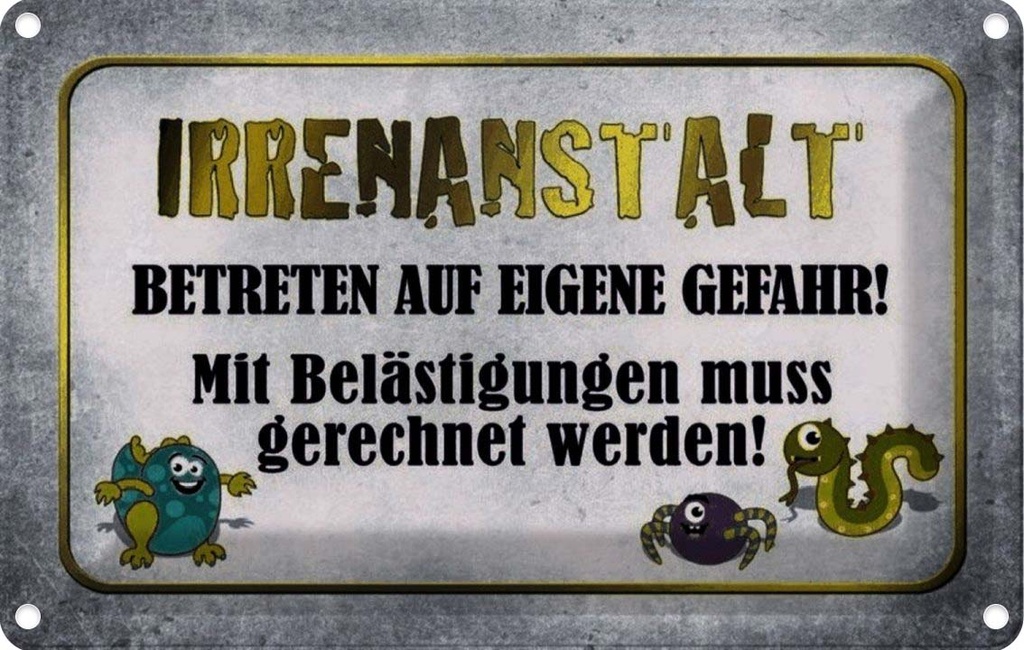 [LA-113911-2030] Blechschild 20x30 cm Irrenanstalt betreten Gefahr Warnschild Hinweisschild Sicherheit Vorsicht