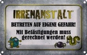 Blechschild 20x30 cm Irrenanstalt betreten Gefahr Warnschild Hinweisschild Sicherheit Vorsicht