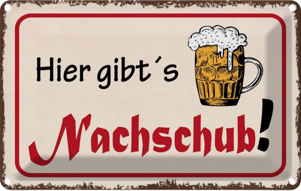 [LA-114004-2030] Blechschild 20x30 cm Bier hier gibt´s Nachschub Essen Trinken