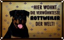 Blechschild 20x30 cm Hund hier wohnt die Rottweiler Tier Haustier