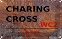 Blechschild 20x30 cm Charing Cross WC2 Abenteuer Reisen England Urlaub