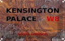 Blechschild 20x30 cm Royal Kensington Palace W8 Abenteuer Reisen England Urlaub