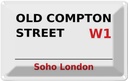 Blechschild 20x30 cm Soho Old Compton Street W1 Abenteuer Reisen England Urlaub