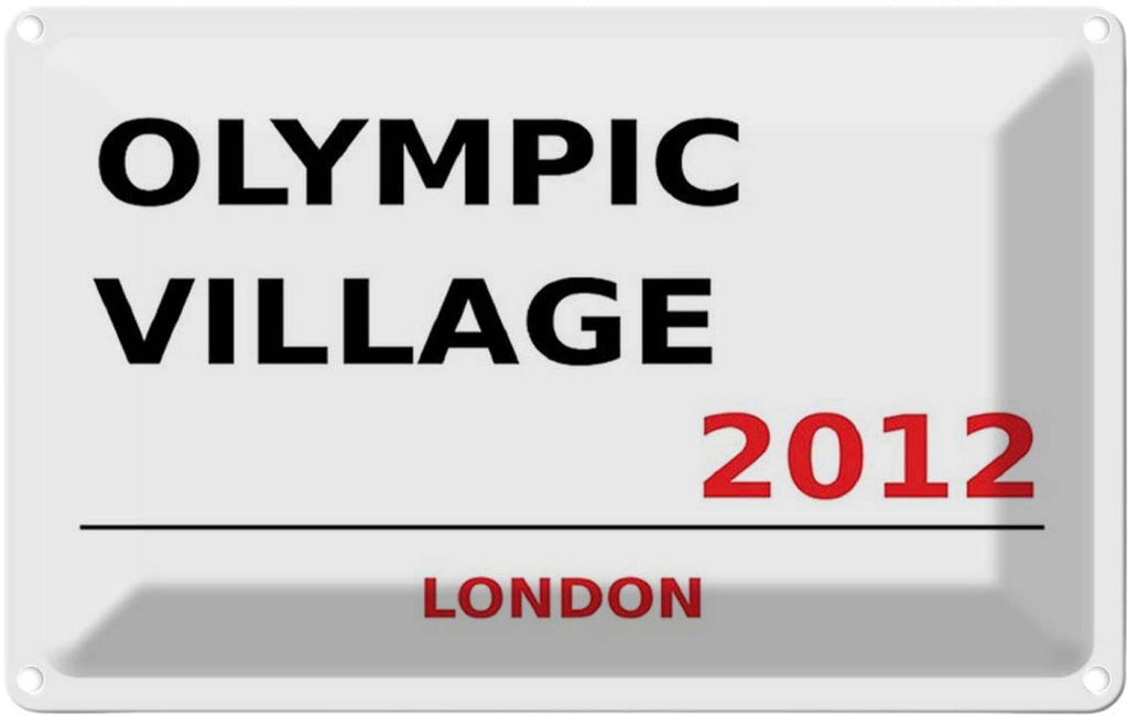 [LA-114367-2030] Blechschild 20x30 cm Olympic Village 2012 Abenteuer Reisen England Urlaub