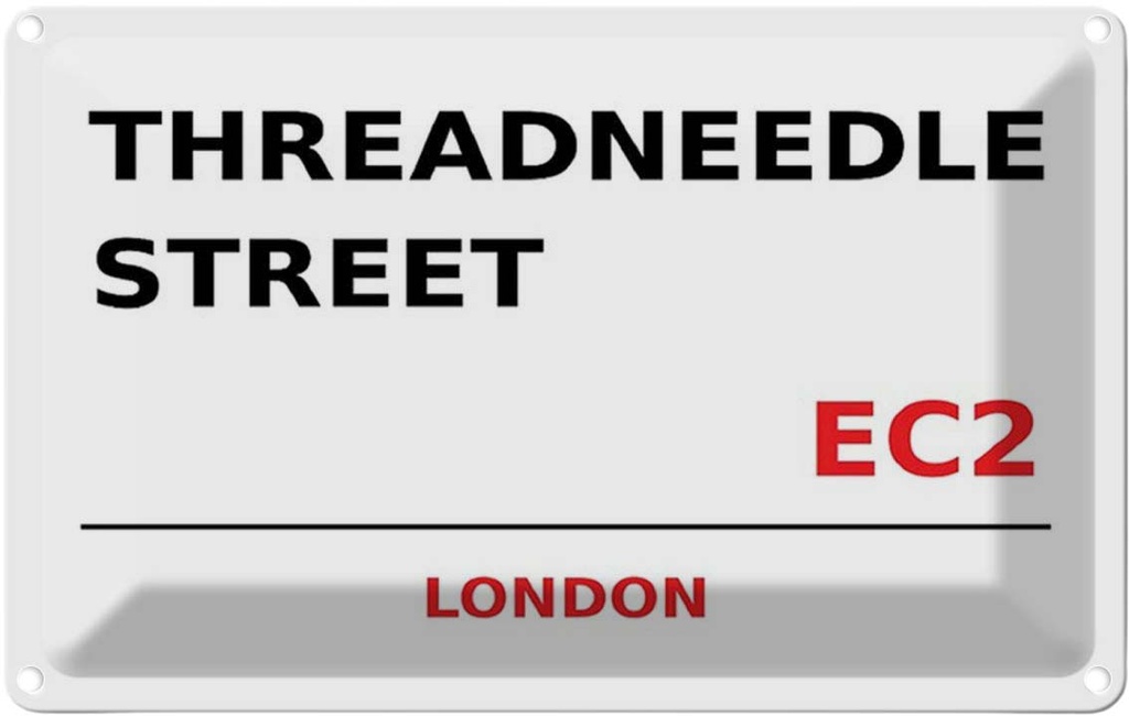 [LA-114399-2030] Blechschild 20x30 cm Threadneedle Street EC2 Abenteuer Reisen England Urlaub