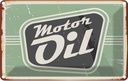 Blechschild 20x30 cm Motor oil Motoröl Auto Garage Werkstatt