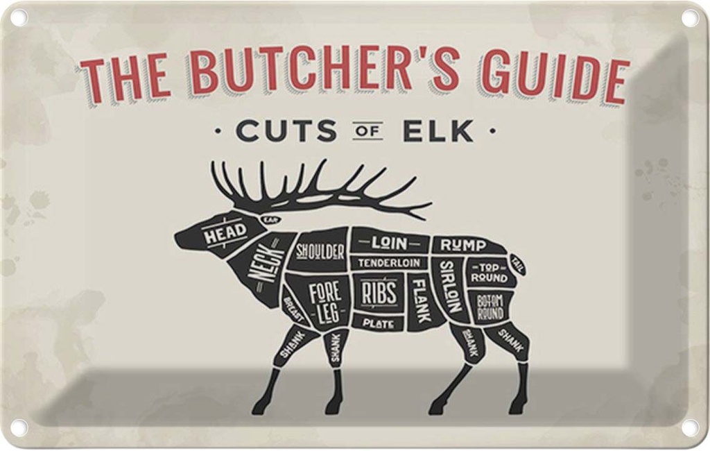 [LA-114811-1812] Blechschild 12x18 cm Elch cuts of Elk Metzgerei Hofladen Marktstand Laden