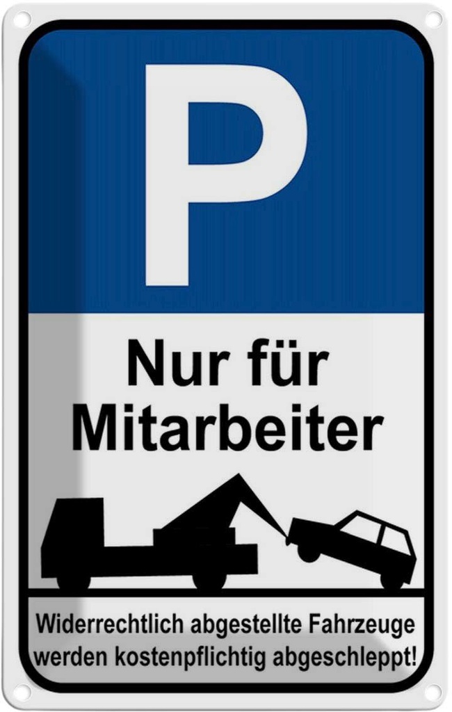[LA-114815-1812] Blechschild 18x12 cm Parkplatz nur Mitarbeiter Parkplatzschild