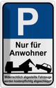 Blechschild 18x12 cm Parkplatz nur Anwohner Parkplatzschild