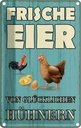 Blechschild 18x12 cm frische Eier glückliche Hühner Tier Haustier