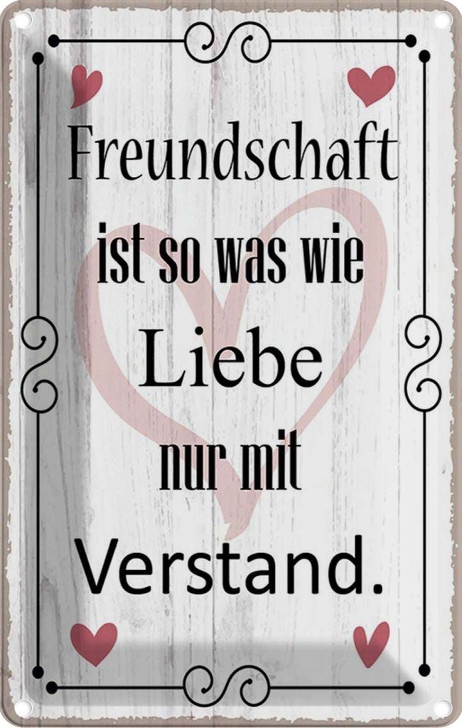[LA-114881-1812] Blechschild 18x12 cm Freundschaft ist so wie Liebe Familie Freunde