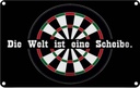 Blechschild 12x18 cm Dart die Welt ist eine Scheibe Sport Hobby Spruch Zitat
