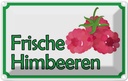 Blechschild 12x18 cm frische Himbeeren Hofladen Marktstand Laden Obst Gemüse