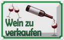 Blechschild 12x18 cm Wein zu verkaufen Alkohol Essen Trinken Bar Club