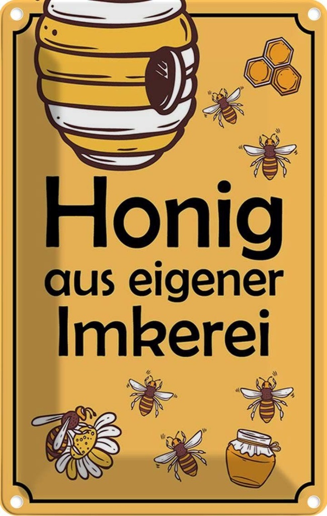 [LA-114975-1812] Blechschild 18x12 cm Honig aus eigener Imkerei Hofladen Marktstand Laden Werbeschild