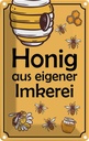 Blechschild 18x12 cm Honig aus eigener Imkerei Hofladen Marktstand Laden Werbeschild