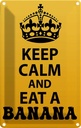 Blechschild 18x12 cm Keep Calm and eat a Banana Yoga