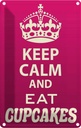 Blechschild 18x12 cm Keep Calm Backen Cupcake and eat Cupcakes Yoga Essen Küche