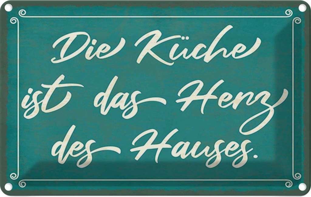[LA-115092-1812] Blechschild 12x18 cm Küche ist Kochen das Herz des Hauses Essen