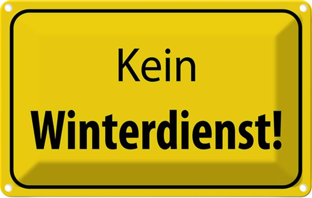 [LA-115099-1812] Blechschild 12x18 cm kein Winterdienst Warn Warnschild Hinweisschild Sicherheit Vorsicht