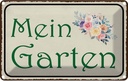 Blechschild 12x18 cm mein Garten Geschenk