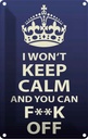 Blechschild 18x12 cm i won`t Keep Calm and you F**K Yoga