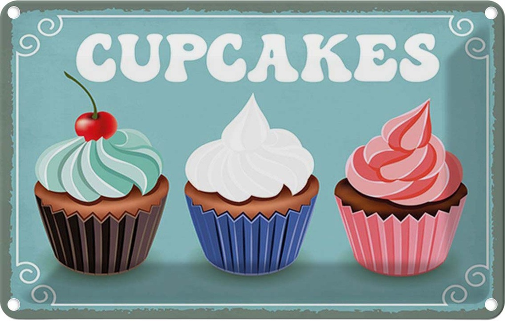 [LA-115151-1812] Blechschild 12x18 cm Cupcakes Geschenk Familie Freunde Essen Küche Backen Cupcake