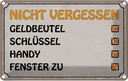 Blechschild 12x18 cm Liste nicht vergessen Geldbeutel Spruch Zitat