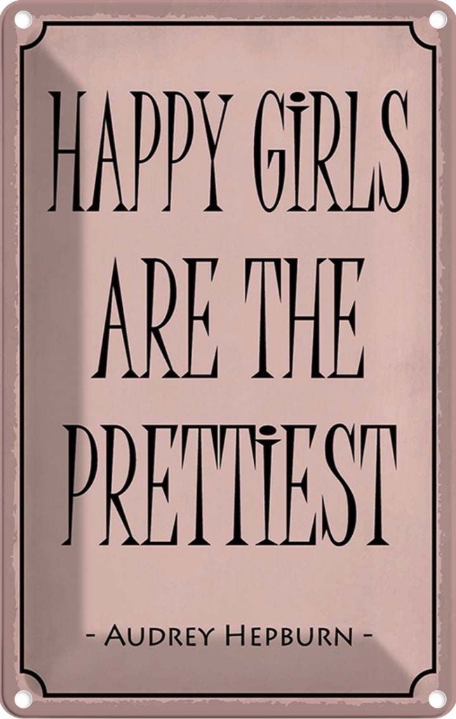 [LA-115240-1812] Blechschild 18x12 cm happy girls Kinder Teens Spruch Zitat are the prettiest Witz Humor Lustig Spaß Kids