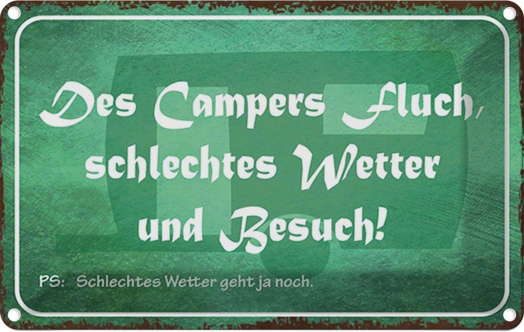 Blechschild 12x18 cm campers Fluch schlechtes Wetter