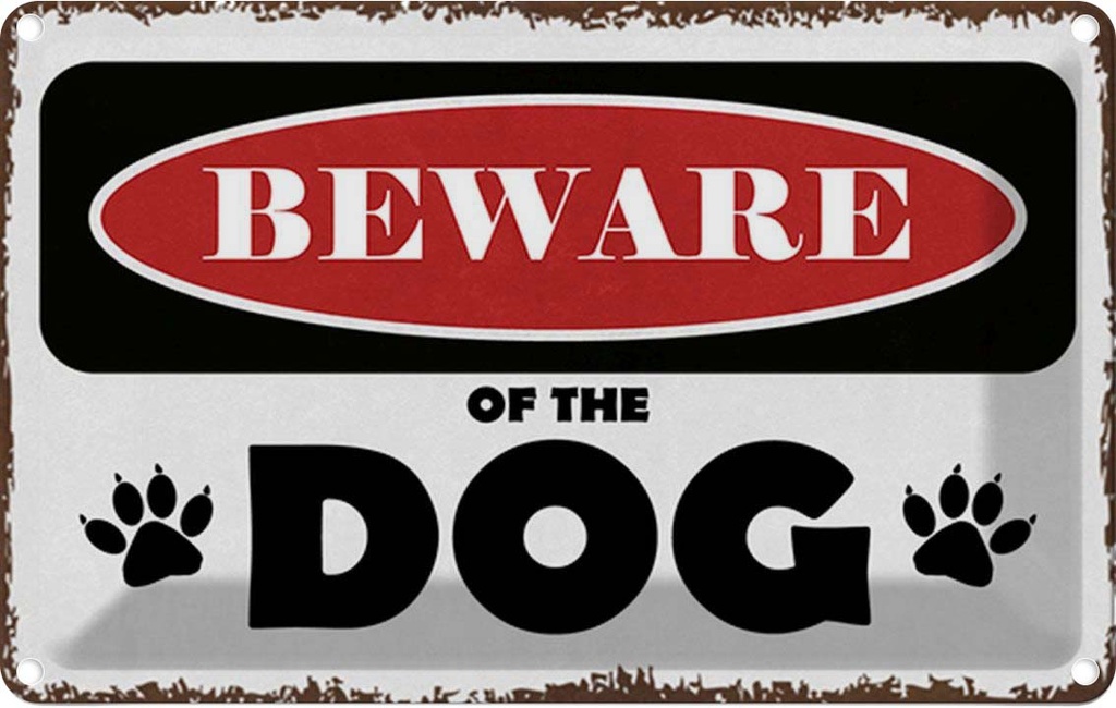 Blechschild 12x18 cm beware of the dog Vorsicht