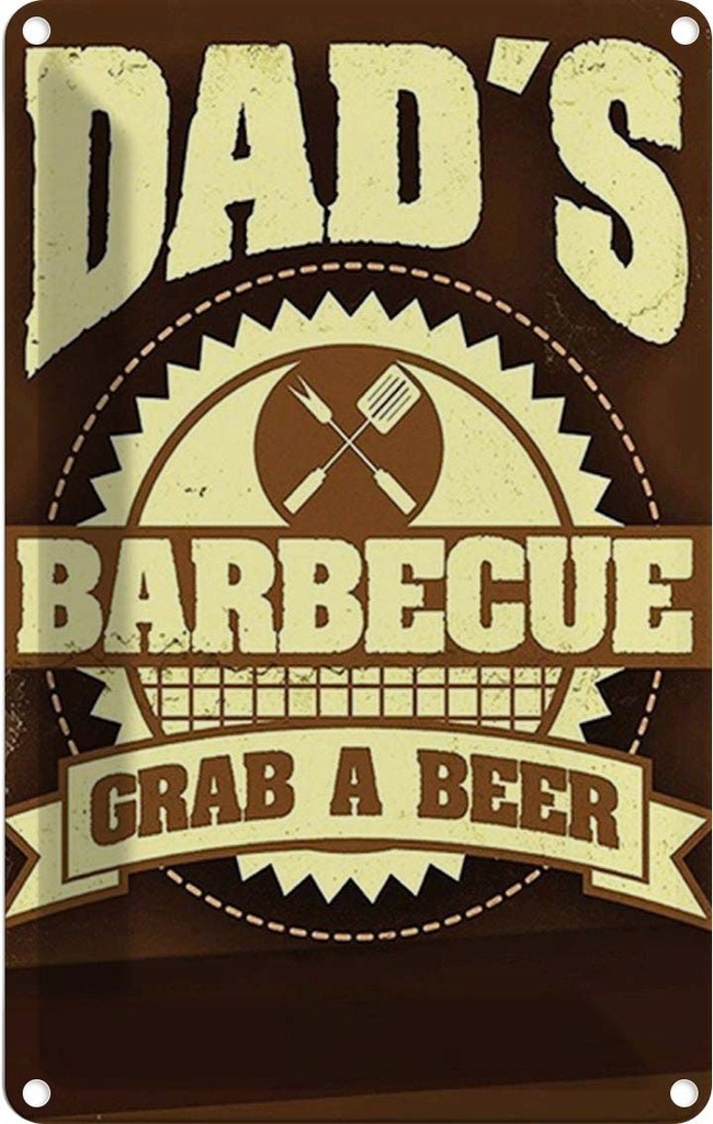 Blechschild 18x12 cm Dad´s barbecue grab a beer