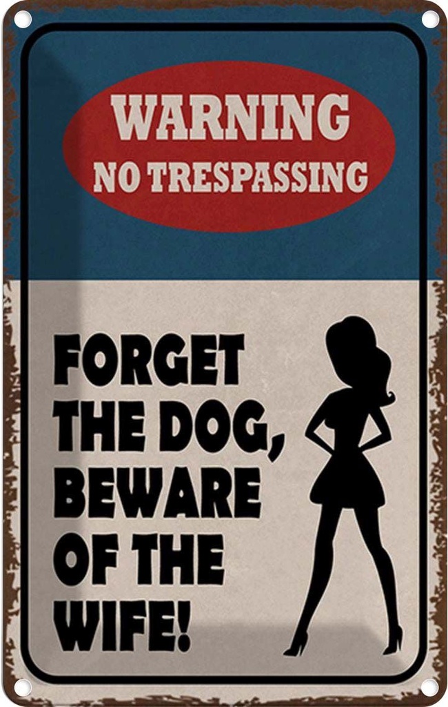 Blechschild 18x12 cm warning no trespassing Dog Wife