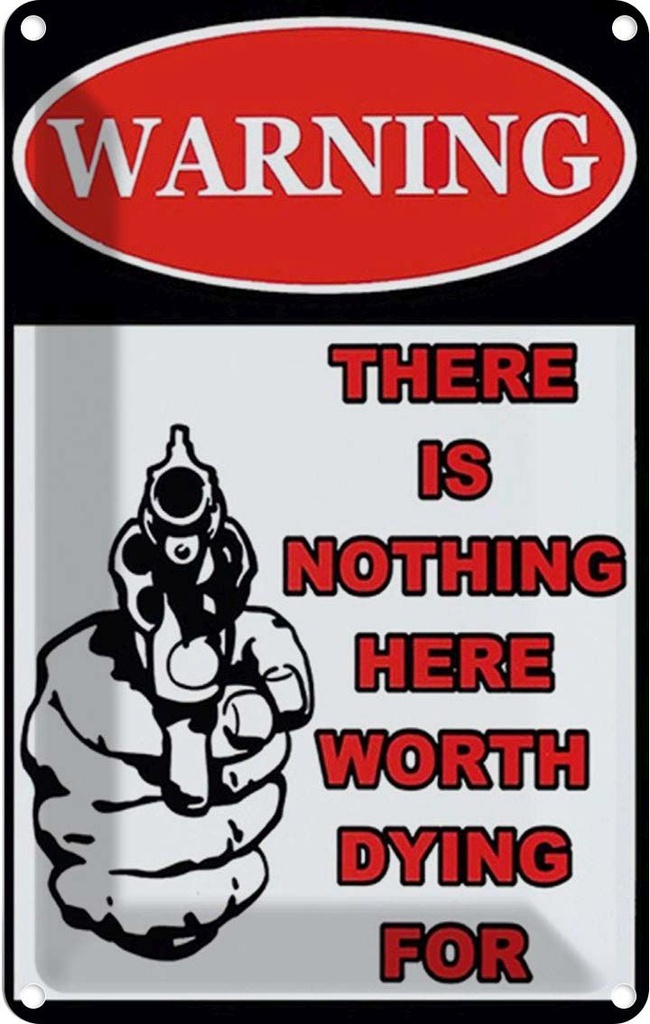 Blechschild 18x12 cm warning there is nothing here
