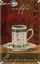 Blechschild 18x12 cm Caffe italiano Espresso Tasse