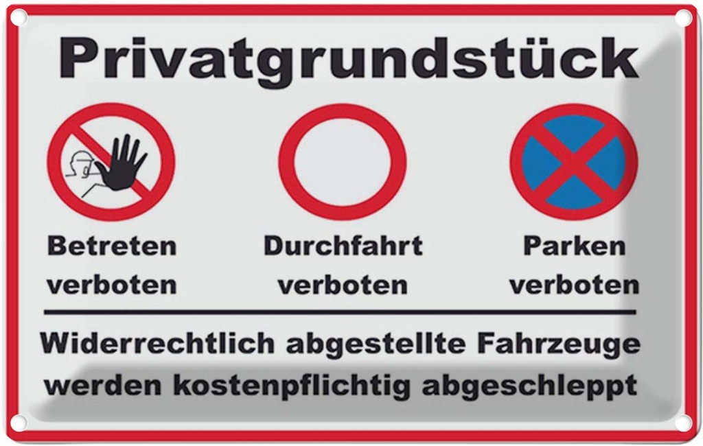 [LA-1781468] Blechschild 12x18 cm Parken Privatgrundstück betreten Verbot Warnschild Hinweisschild Sicherheit Vorsicht
