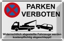 Blechschild 12x18 cm Parken verboten widerrechtlich Warnschild Hinweisschild Sicherheit Vorsicht