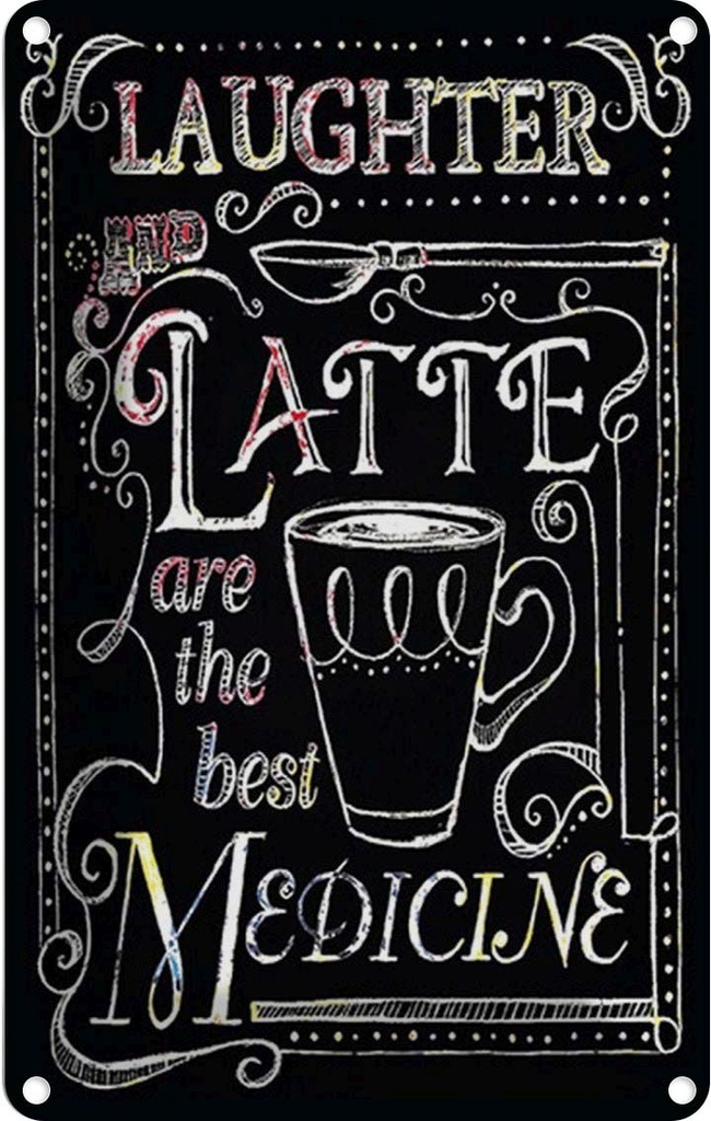 Blechschild 18x12 cm Laughter and Latte are the best